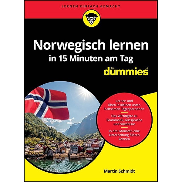 Norwegisch lernen in 15 Minuten am Tag für Dummies / für Dummies, Martin Schmidt