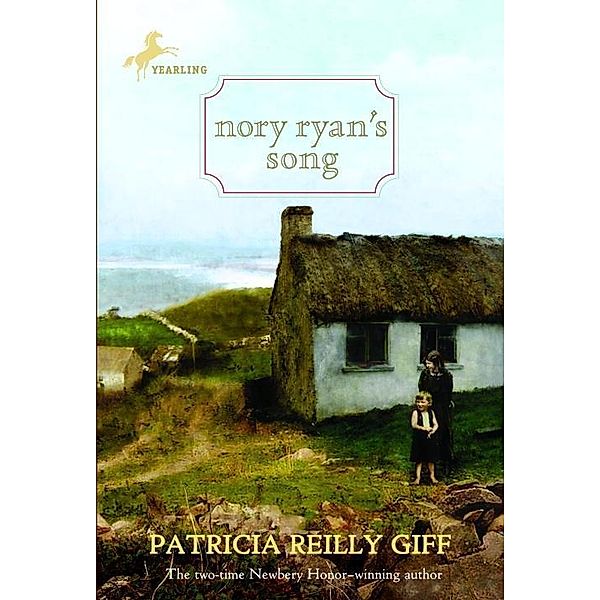 Nory Ryan's Song / Nory Ryan, Patricia Reilly Giff