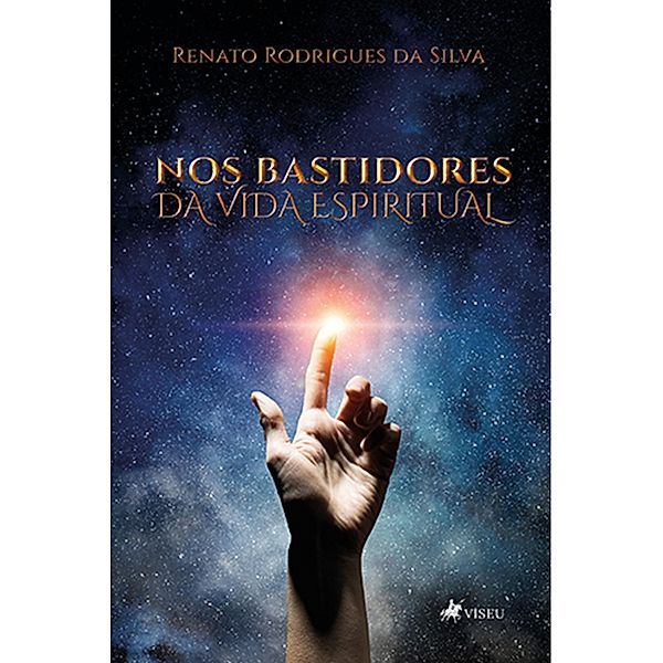 Nos Bastidores da Vida Espiritual, Renato Rodrigues da Silva
