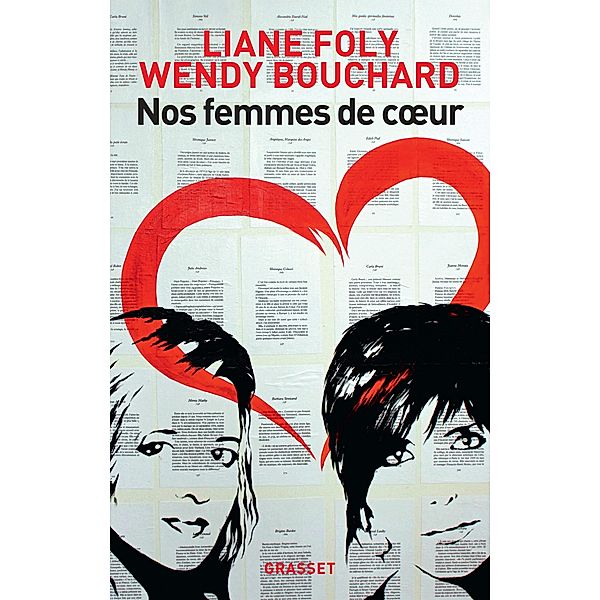 Nos femmes de coeur / Essai, Liane Foly, Wendy Bouchard