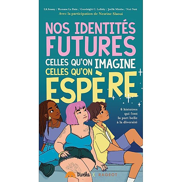 Nos identités futures, celles qu'on imagine, celles qu'on espère / Grand Format, Collectif