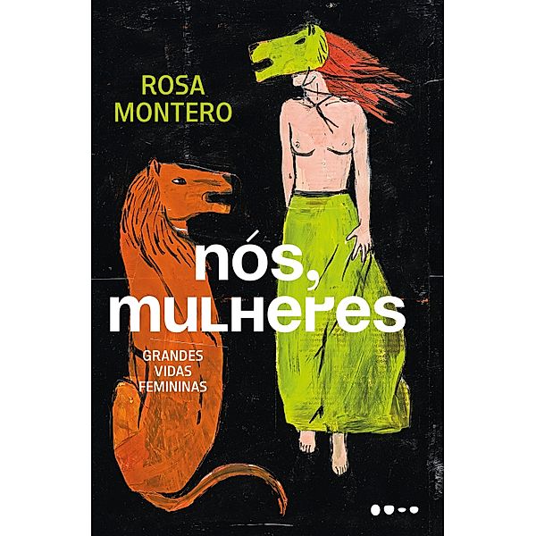 Nós, mulheres, Rosa Montero