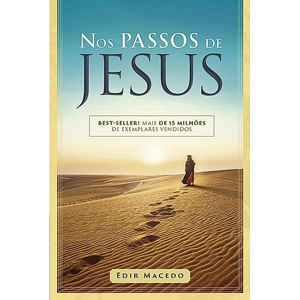 Nos passos de Jesus, Edir Macedo