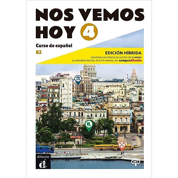 Nos vemos hoy 4 B2 - Edición híbrida