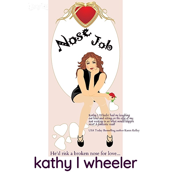 Nose Job (Scrimshaw Doll Tales) / Scrimshaw Doll Tales, Kathy L Wheeler