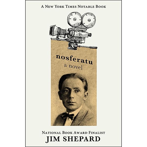 Nosferatu, Jim Shepard