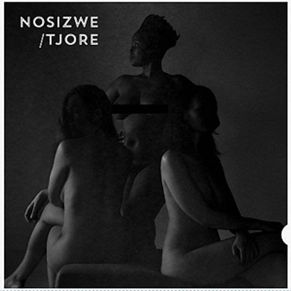 Nosizwe/Tjore (Vinyl), Nosizwe