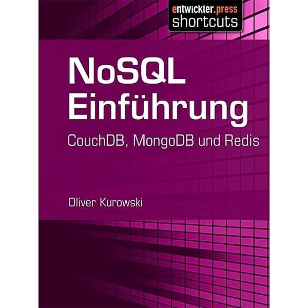 NoSQL Einführung / shortcut, Oliver Kurowski