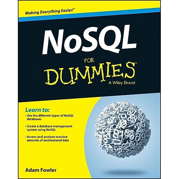 NoSQL For Dummies, Adam Fowler