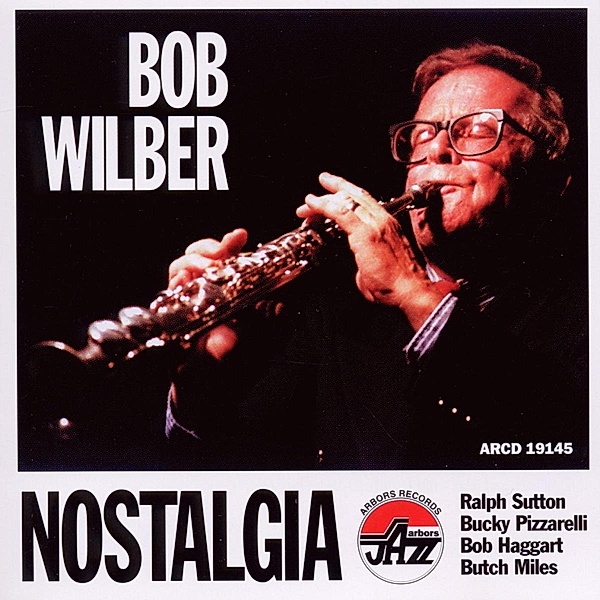 Nostalgia, Bob Wilber
