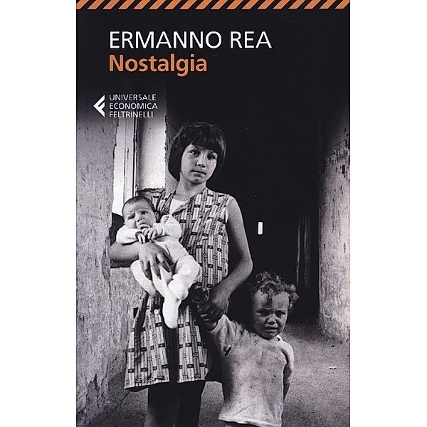 Nostalgia, Ermanno Rea