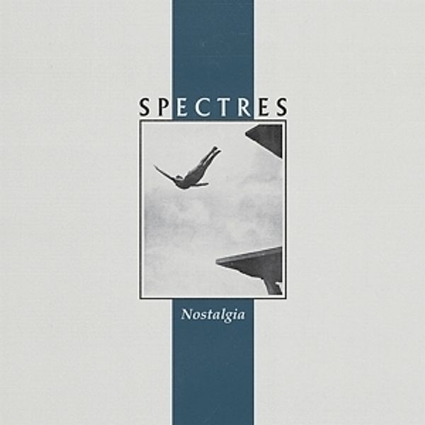 Nostalgia (Vinyl), Spectres