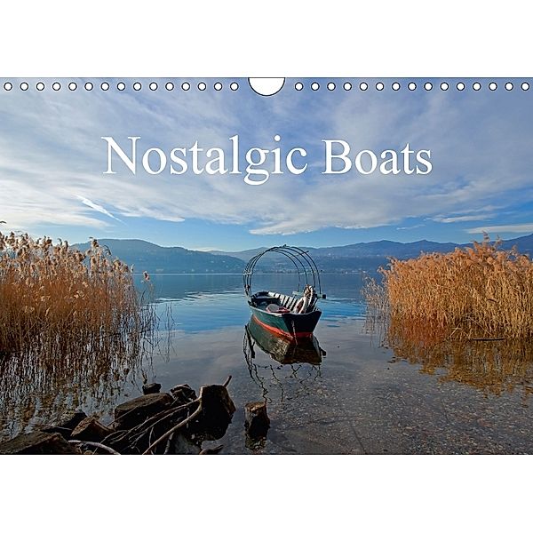 Nostalgic Boats (Wall Calendar 2018 DIN A4 Landscape), Joana Kruse