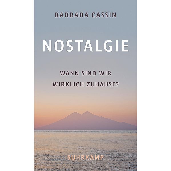 Nostalgie, Barbara Cassin