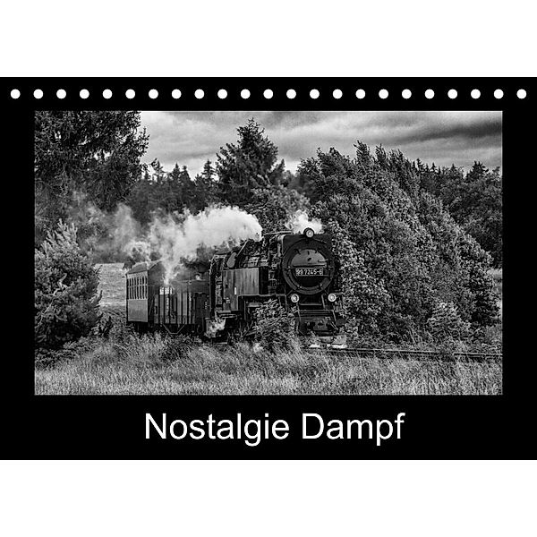 Nostalgie Dampf (Tischkalender 2023 DIN A5 quer), Marion Maurer