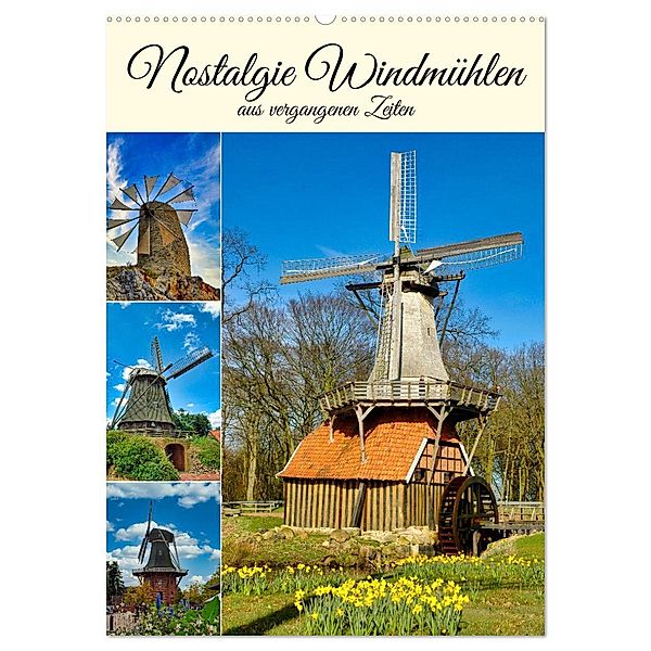 Nostalgie Windmühlen (Wandkalender 2024 DIN A2 hoch), CALVENDO Monatskalender, Calvendo, Claudia Kleemann