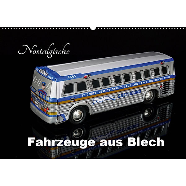 Nostalgische Fahrzeuge aus Blech (Wandkalender 2019 DIN A2 quer), Klaus-Peter Huschka