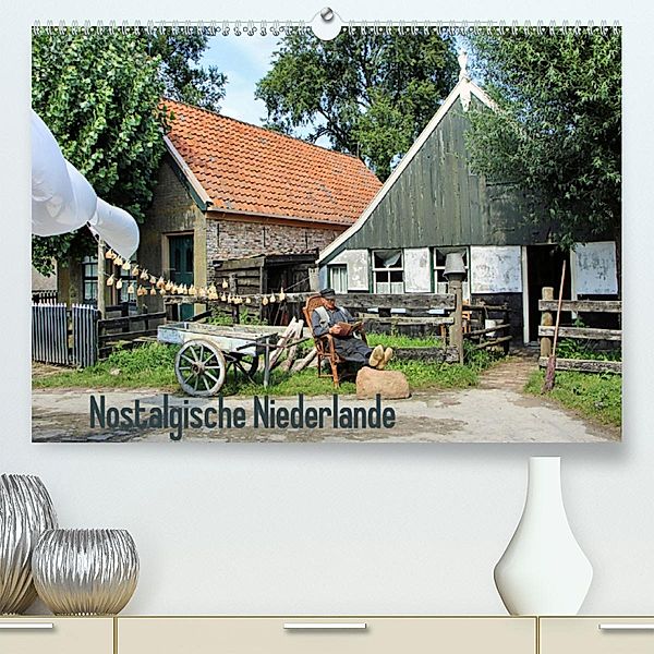 Nostalgische Niederlande (Premium-Kalender 2020 DIN A2 quer), Marijke Lichte