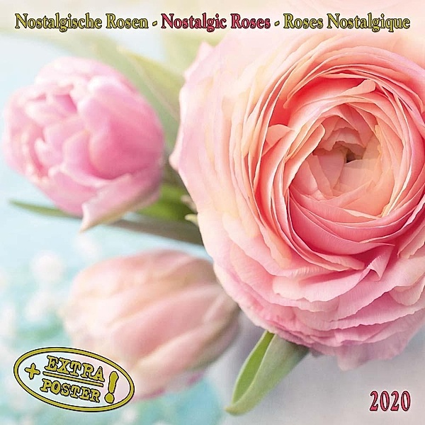 Nostalgische Rosen -  Nostalgic Roses - Roses Nostalgiques 2020