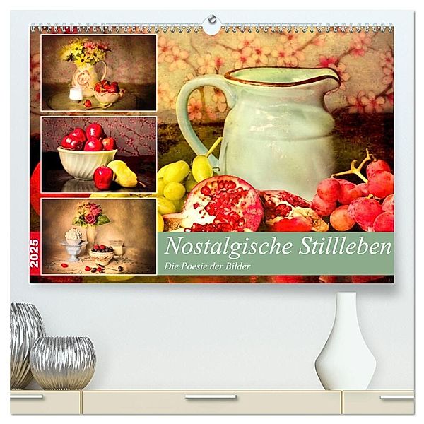 Nostalgische Stillleben. Die Poesie der Bilder (hochwertiger Premium Wandkalender 2025 DIN A2 quer), Kunstdruck in Hochglanz, Calvendo, Rose Hurley