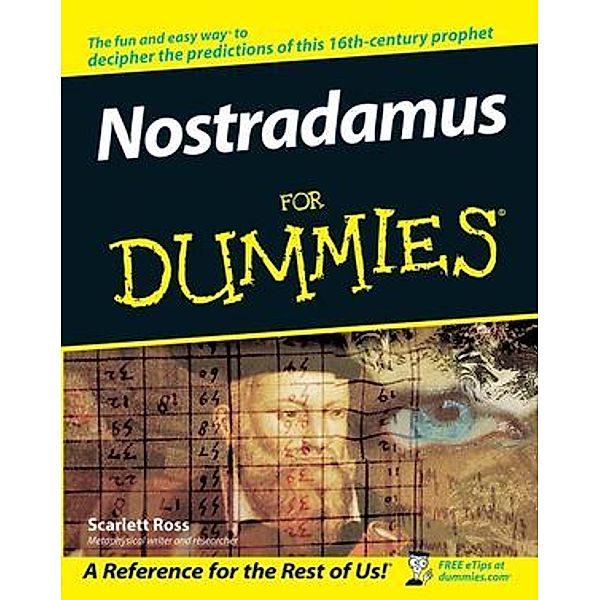 Nostradamus For Dummies, Scarlett Ross