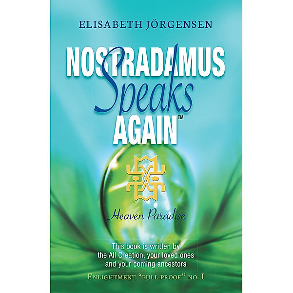 Nostradamus Speaks Again™, Elisabeth Jörgensen