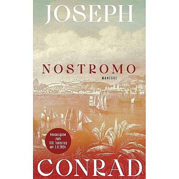 Nostromo, Joseph Conrad