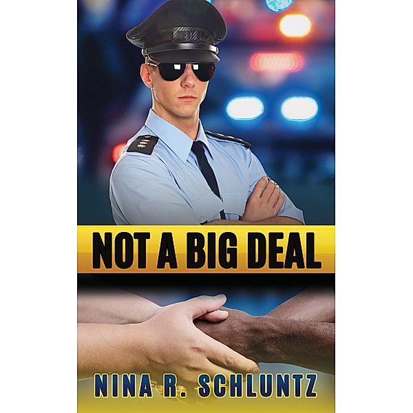 Not a Big Deal, Nina R. Schluntz