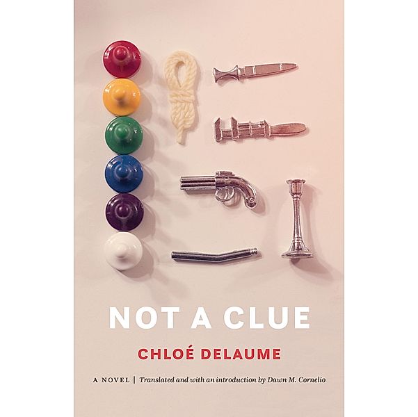 Not a Clue, Chloe Delaume