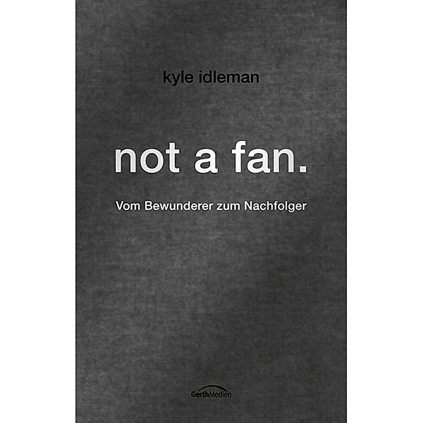 not a fan., Kyle Idleman