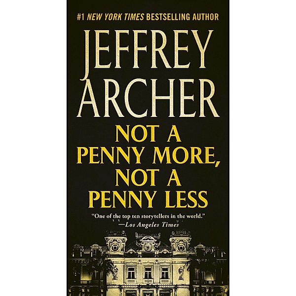 Not a Penny More, Not a Penny Less, Jeffrey Archer