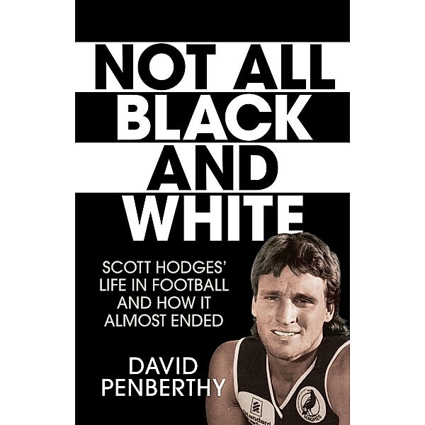 Not All Black and White / Puffin Classics, David Penberthy