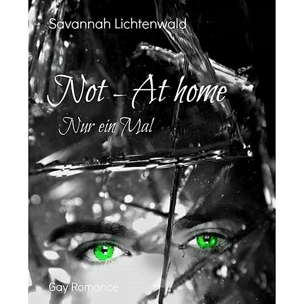 Not - At home / At home Bd.2, Savannah Lichtenwald