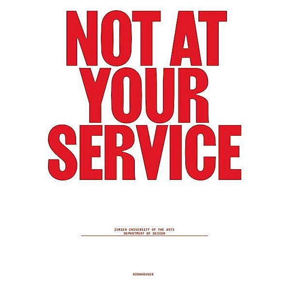 Not at Your Service