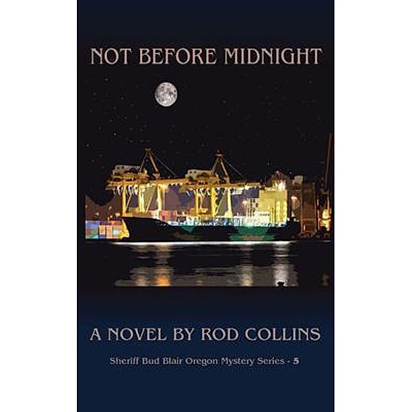 Not Before Midnight, Rod Collins