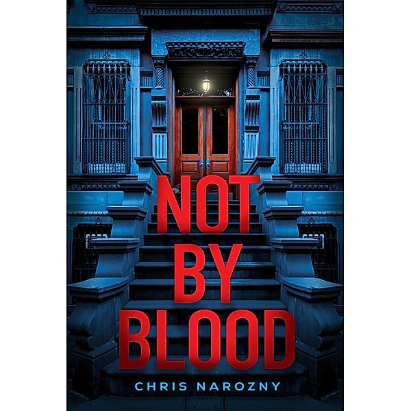 Not By Blood, Chris Narozny