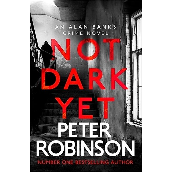 Not Dark Yet, Peter Robinson