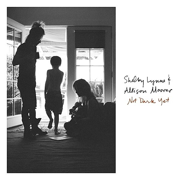 Not Dark Yet (Vinyl), Shelby Lynne & Allison Moorer