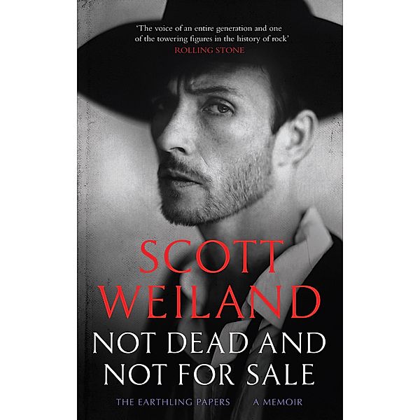 Not Dead and Not For Sale, Scott Weiland