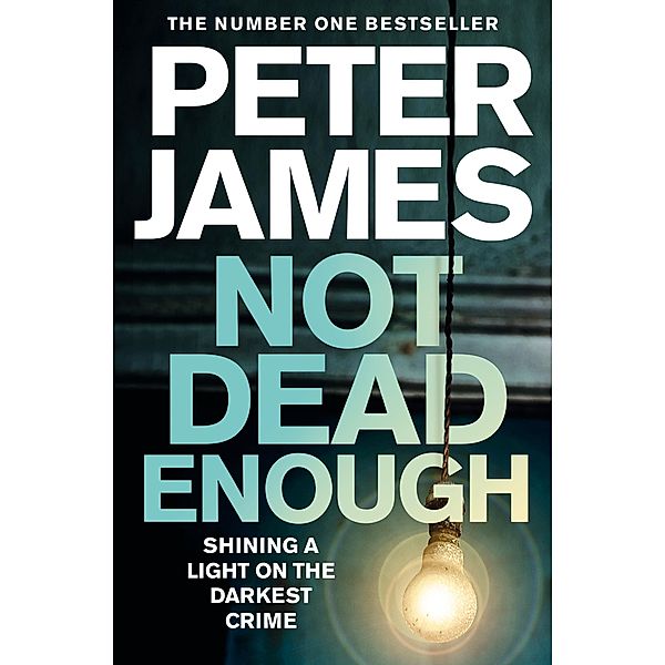 Not Dead Enough, Peter James