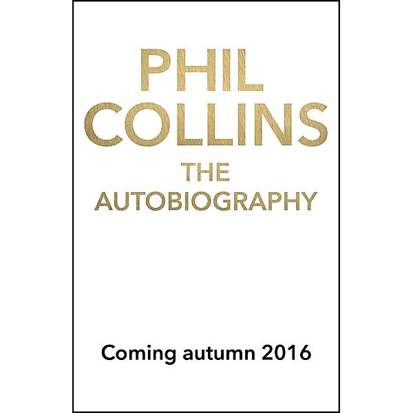 Not Dead Yet, Phil Collins