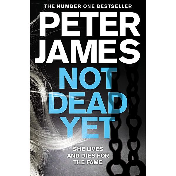 Not Dead Yet / Roy Grace (english) Bd.8, Peter James