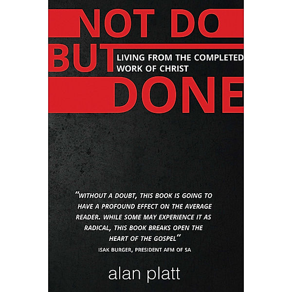 Not Do But Done (eBook), Platt