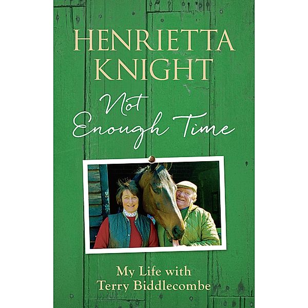 Not Enough Time, Henrietta Knight