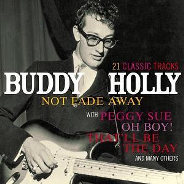 Not Fade Away, Buddy Holly