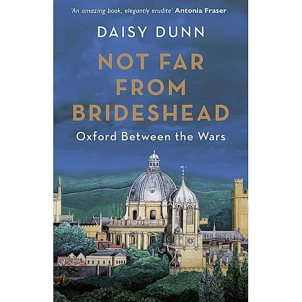 Not Far From Brideshead, Daisy Dunn