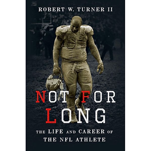 Not for Long, Robert W. Turner II