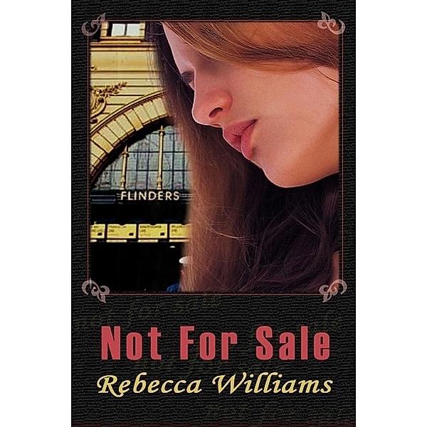 Not for Sale, Rebecca Williams
