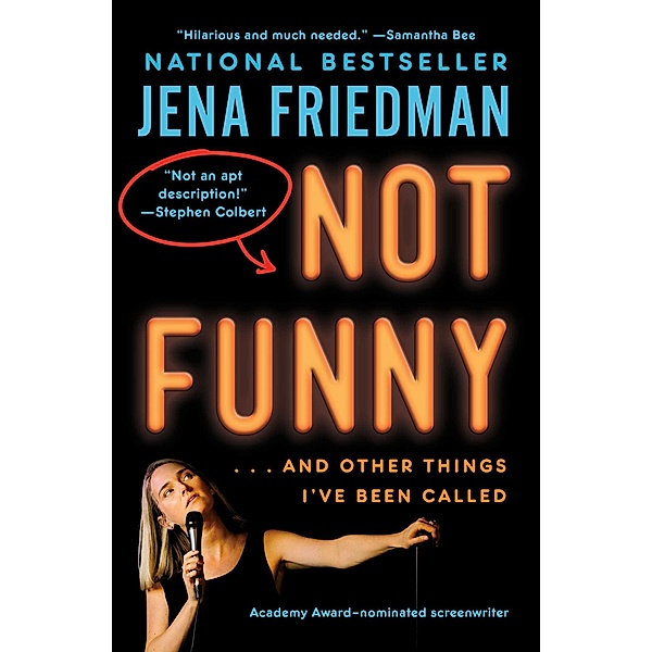 Not Funny, Jena Friedman