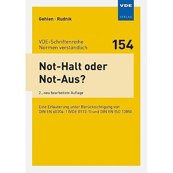 Not-Halt oder Not-Aus?, Patrick Gehlen, Siegfried Rudnik